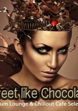 Sweet Like Chocolate, Vol. 2