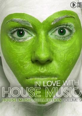 In Love with House Music, Vol. 9