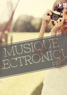 Musique Electronique, Pt. Dix