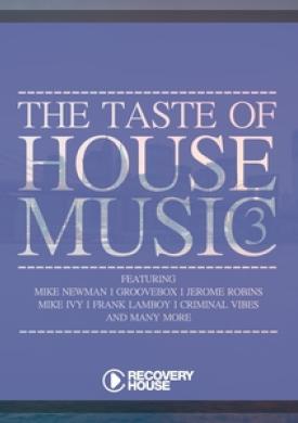 The Taste of House Music, Vol. 3