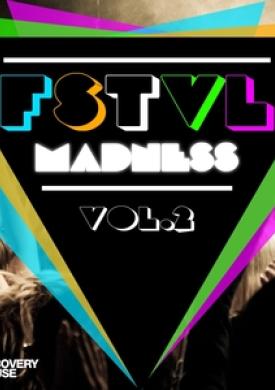 FSTVL Madness, Vol. 2