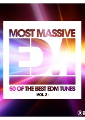 Most Massive EDM - 50 Of The Best EDM Tunes 2