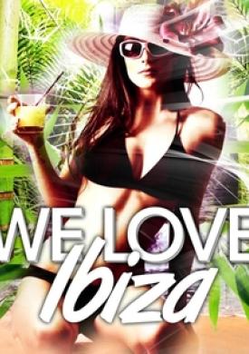 We Love Ibiza 2010