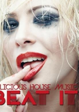 Beat It! - Delicious House Music