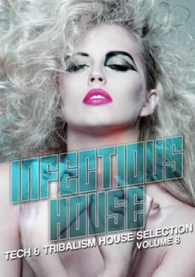 Infectious House, Vol. 8