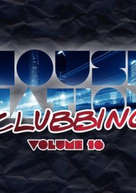 House Nation Clubbing, Vol. 16