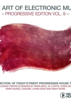 The Art of Electronic Music - Progressive Edition, Vol. 9