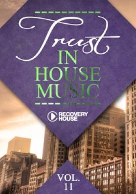 Trust In House Music, Vol. 11