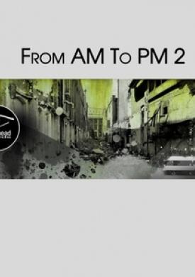 From Am to Pm 2