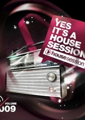 Yes, It's A Housesession, Vol. 9