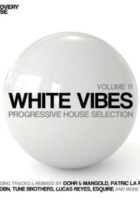 White Vibes - Progressive House Selection, Vol. 11