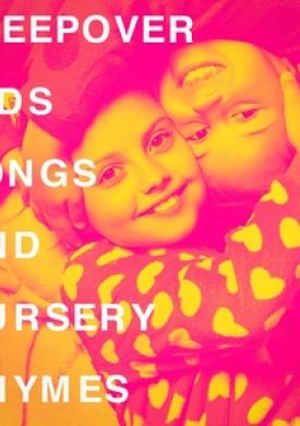 Sleepover Kids Songs and Nursery Rhymes