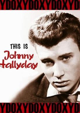 This Is Johnny Halliday