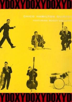 Chico Hamilton Quintet Featuring Buddy Collette
