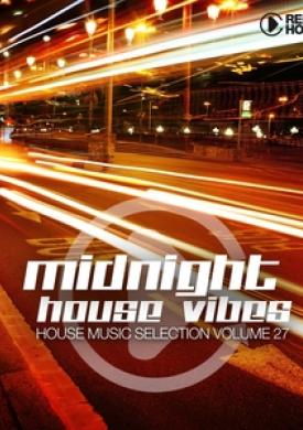 Midnight House Vibes , Vol. 27