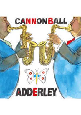 BD Music &amp; Cabu Present Cannonball Adderley