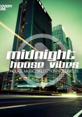 Midnight House Vibes-, Vol. 28