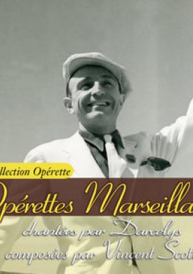 Opérettes marseillaises (Collection "Opérette")