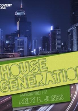 House Generation Presented by Andy B. Jones