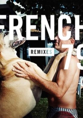 French 79 Remixes