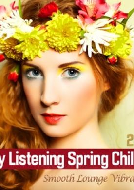 Easy Listening Spring Chillout 2019