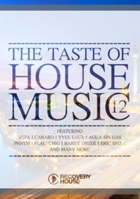 The Taste of House Music, Vol. 12