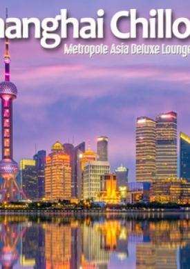 Shanghai Chillout
