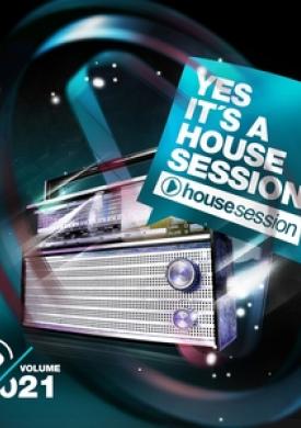 Yes, It's a Housesession, Vol. 21