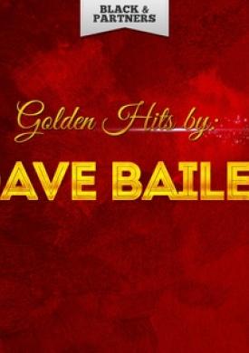 Golden Hits By Dave Bailey