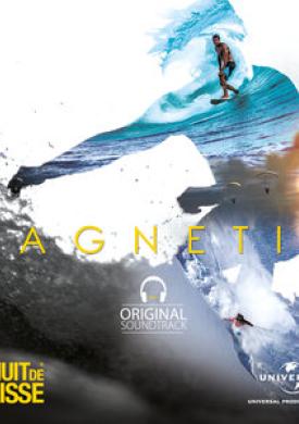 Nuit de la glisse : Magnetic (Original Motion Picture Soundtrack)