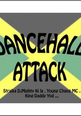 Dancehall Attack