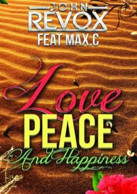 Love Peace &amp; Happiness