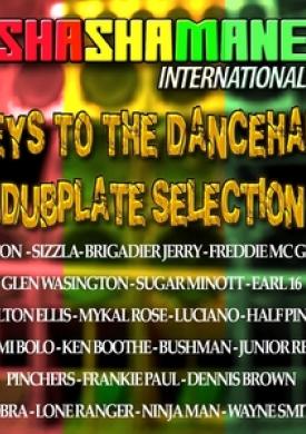 Keys to the Dancehall (Dubplate Selection) [Shashamane International Presents]