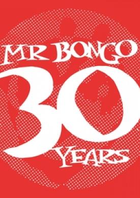 30 Years of Mr Bongo