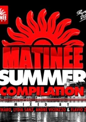 Matinée Summer Compilation 2015