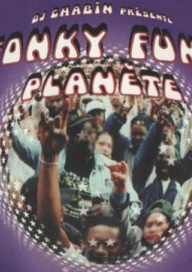 Dj Chabin présente : Fonky Funk planète