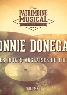 Les idoles anglaises du folk : Lonnie Donegan, Vol. 1