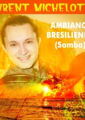 Ambiance brésilienne (Samba)