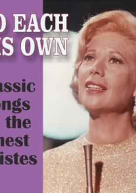 To Each His Own: Classic Songs by the Finest Artistes