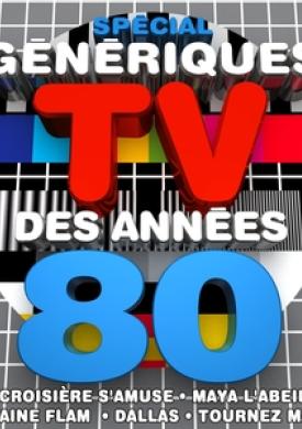 Génériques TV des années 80
