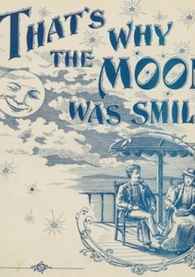That's Why The Moon Was Smiling