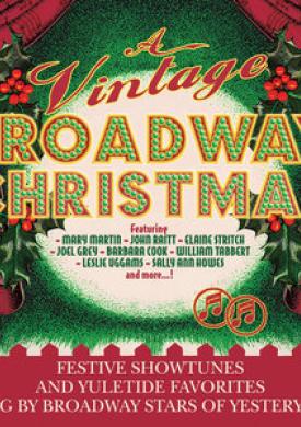 A Vintage Broadway Christmas
