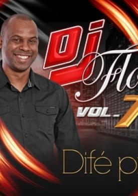 DJ Flo, Vol. 7 (Difé Pri) [Live]