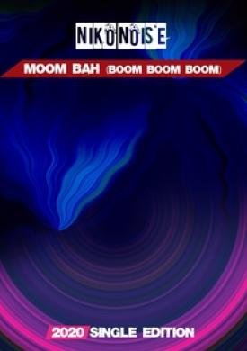 Moom Bah (Boom Boom Boom)