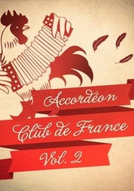 Accordéon Club de France, Vol. 2