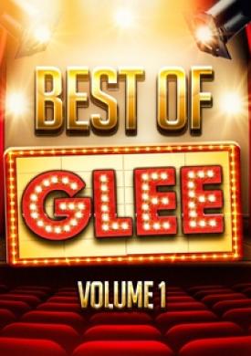 The Best of Glee, Vol. 1 (A Tribute to the TV Show's Greatest Hits)