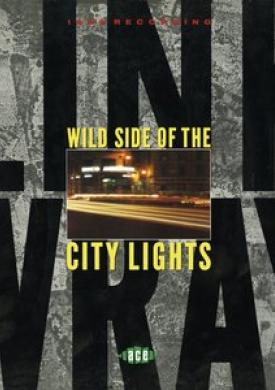 Wild Side of the City Lights