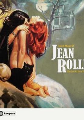 The B-Music of Jean Rollin 1968-1975