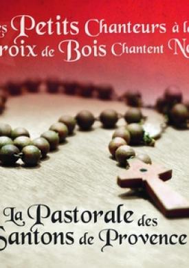 Les petits chanteurs à la croix de boix chantent "La pastorale des santons de Provence"
