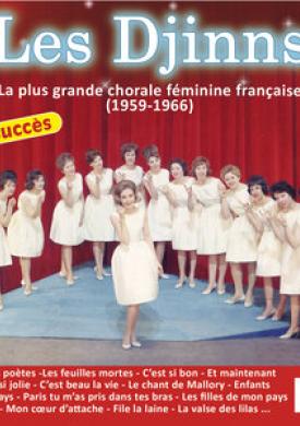 La plus grande chorale féminine française: 48 succès (1959-1966)